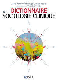 sociologie clinique qu'est-ce que la sociologie clinique